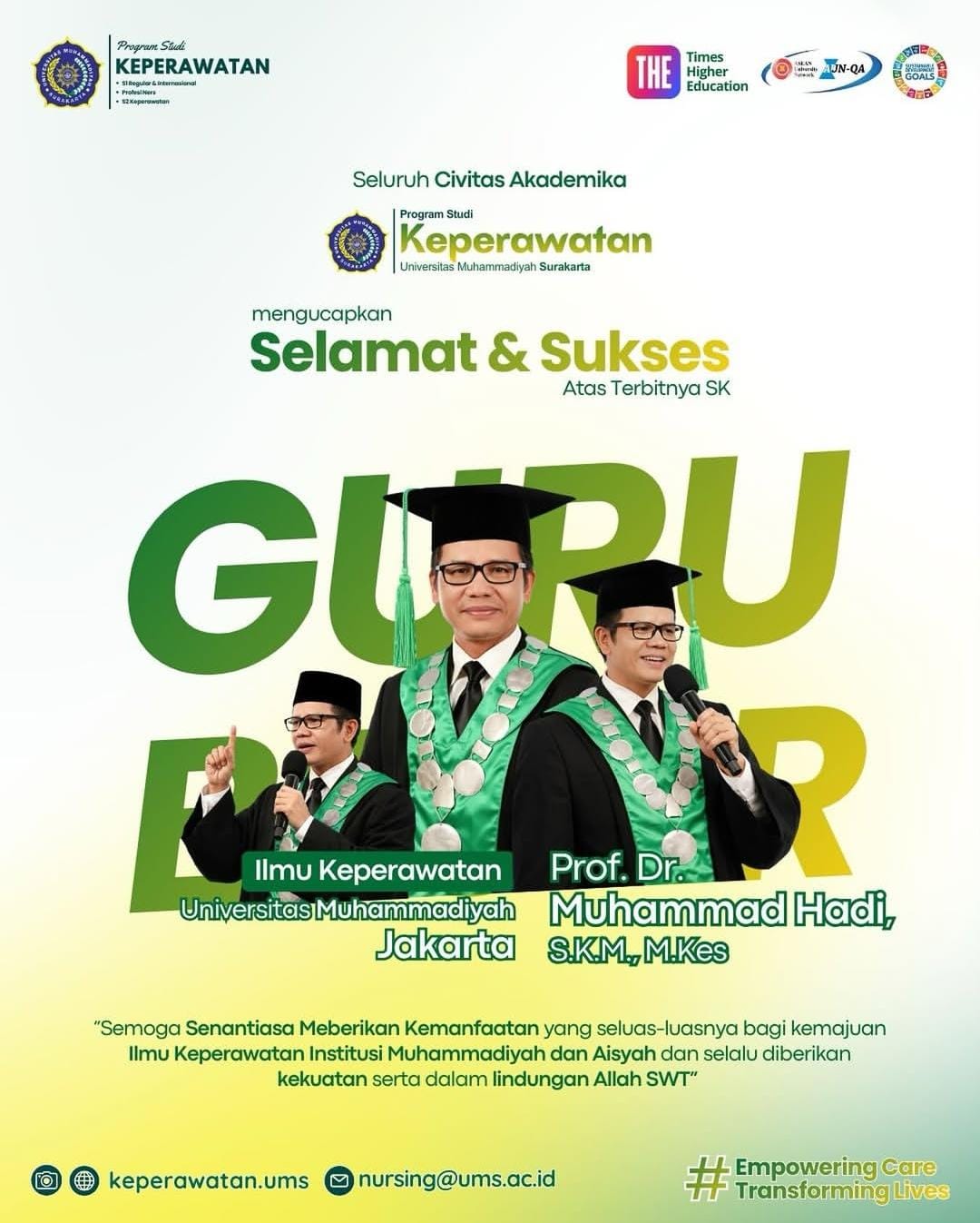 Read more about the article Keperawatan UMS Berikan Apresiasi atas Pengukuhan Prof. Dr. Muhammad Hadi, S.KM., M.Kes. sebagai Guru Besar