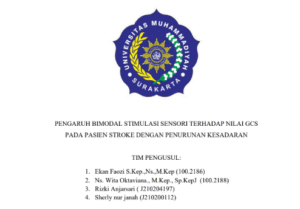 Read more about the article PENGARUH BIMODAL STIMULASI SENSORI TERHADAP NILAI GCS PADA PASIEN STROKE DENGAN PENURUNAN KESADARAN