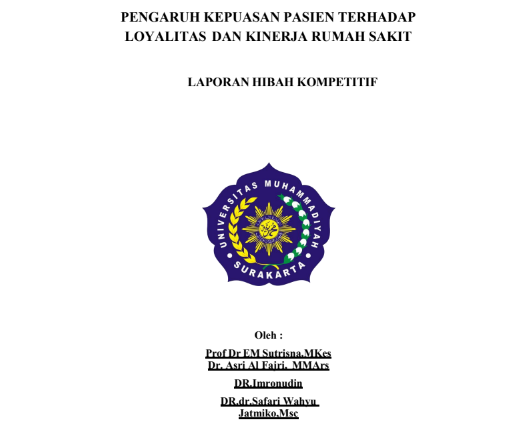 You are currently viewing PENGARUH KEPUASAN PASIEN TERHADAP LOYALITAS DAN KINERJA RUMAH SAKIT