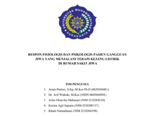 Read more about the article RESPON FISIOLOGIS DAN PSIKOLOGIS PASIEN GANGGUAN JIWA YANG MENJALANI TERAPI KEJANG LISTRIK DI RUMAH SAKIT JIWA