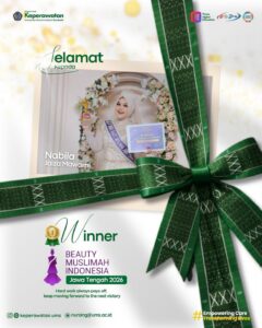 Read more about the article Mahasiswi Keperawatan UMS Nabila Jaiza Mawarni Raih Juara 1 Beauty Muslimah Indonesia Jawa Tengah 2026
