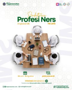 Read more about the article Langkah Menuju Perawat Profesional: Pendaftaran Profesi Ners Angkatan 34 FIK UMS Resmi Dibuka