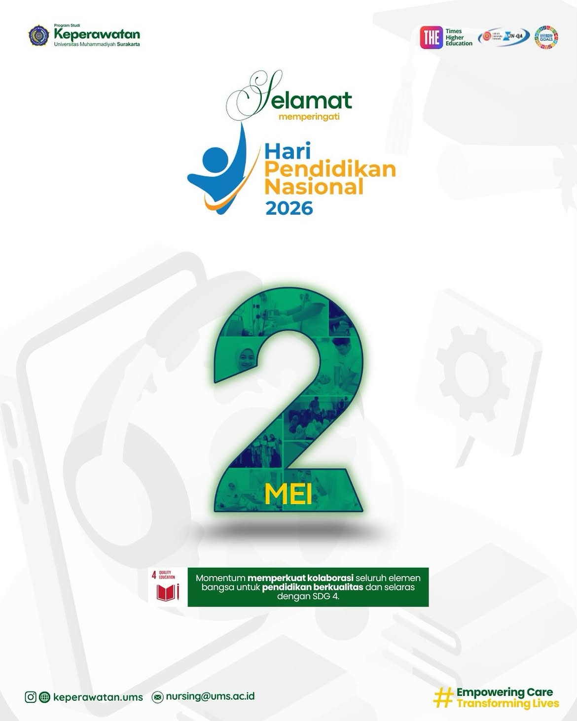 Read more about the article Peringati Hari Pendidikan Nasional 2026, Prodi Keperawatan UMS Tegaskan Komitmen Pendidikan Berkualitas Sesuai SDG 4